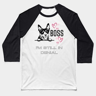 Kelpie Love - Boss of Me Baseball T-Shirt